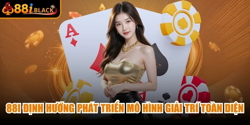 88i xây dựng định hướng phát triển theo mô hình giải trí trực tuyến toàn diện